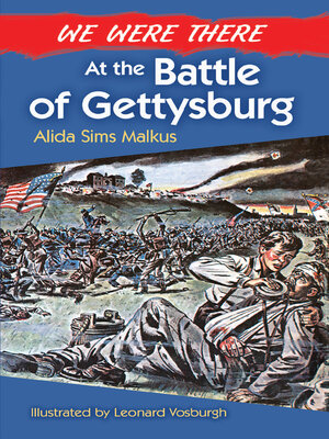 cover image of We Were There at the Battle of Gettysburg